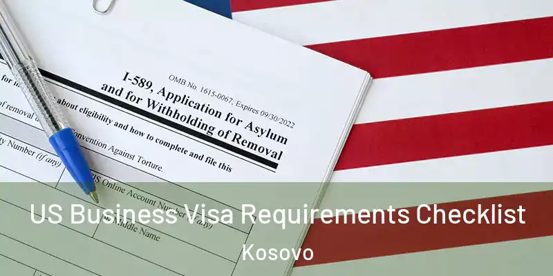  US Business Visa Requirements Checklist Kosovo